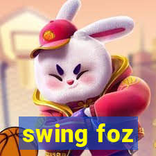 swing foz